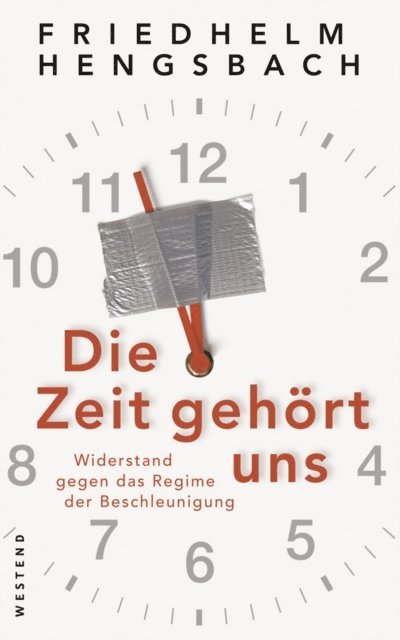 Friedhelm Hengsbach - Die Zeit gehört uns, E-bok