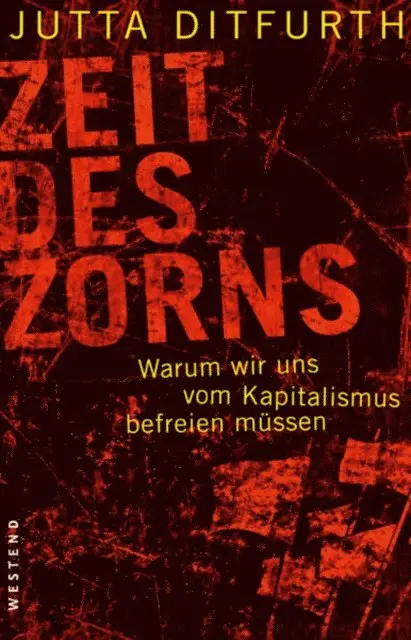 Ditfurth Jutta Ditfurth - Zeit des Zorns, E-bok. Tillgänglighet: Lägg i varukorg