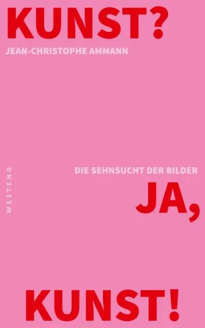 Jean-Christophe Ammann - Kunst? Ja, Kunst!, E-bok. Tillgänglighet: Lägg i varukorg