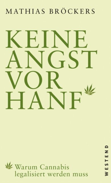 Mathias Brockers - Keine Angst vor Hanf!, E-bok