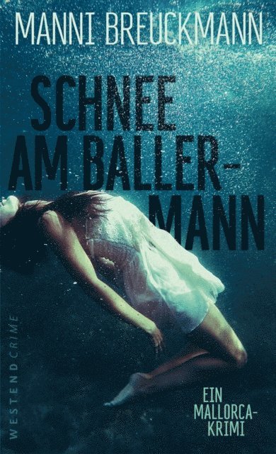 Manni Breuckmann - Schnee am Ballermann, E-bok