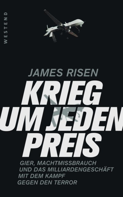 James Risen - Krieg um jeden Preis, E-bok