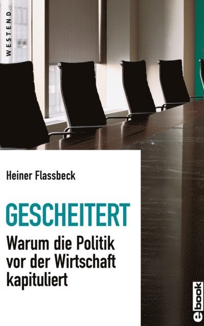 Heiner Flassbeck - Gescheitert, E-bok