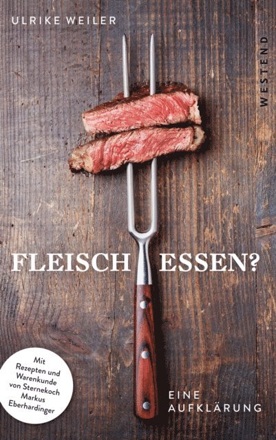 Ulrike Weiler - Fleisch essen?, E-bok