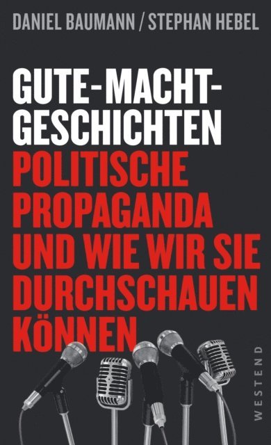 Stephan Hebel, Daniel Baumann - Gute-Macht-Geschichten, E-bok
