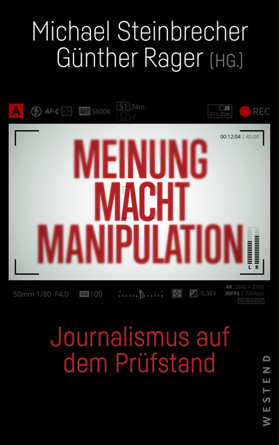 Gunther Rager, Michael Steinbrecher - Meinung Macht Manipulation, E-bok