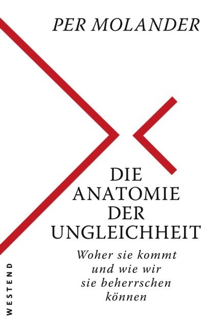 Per Molander - Die Anatomie der Ungleichheit, E-bok