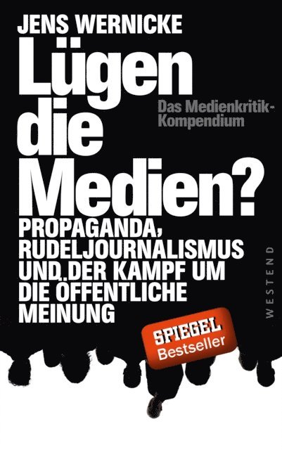 Jens Wernicke - Lügen die Medien?, E-bok. Tillgänglighet: Lägg i varukorg