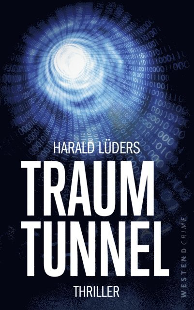 Harald Luders - Traumtunnel, E-bok