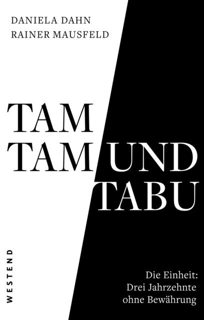 Rainer Mausfeld, Daniela Dahn - Tamtam und Tabu, E-bok