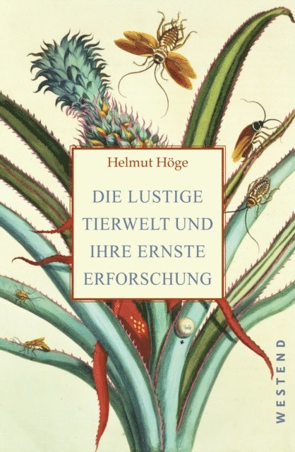 Helmut Hoge - Die lustige Tierwelt und ihre ernste Erforschung, E-bok