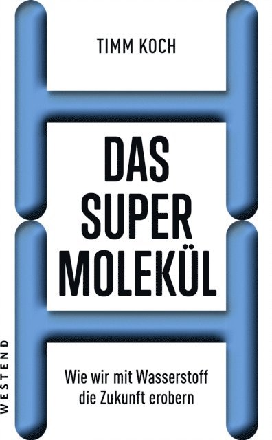 Timm Koch - Das Supermolekül, E-bok
