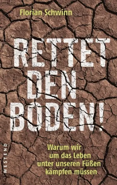 Florian Schwinn - Rettet den Boden!, E-bok. Tillgänglighet: Lägg i varukorg