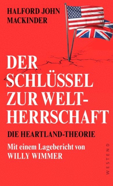 Willy Wimmer, Halford John Mackinder - Der Schlüssel zur Weltherrschaft, E-bok