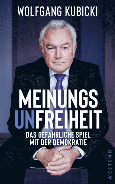 Wolfgang Kubicki - Meinungsunfreiheit, E-bok