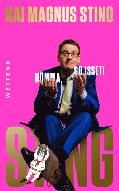Kai Magnus Sting - Hömma, so isset!, E-bok