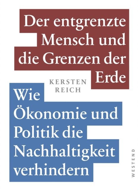 Kersten Reich - Der entgrenzte Mensch und die Grenzen der Erde Band 2, E-bok