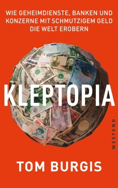 Tom Burgis - Kleptopia, E-bok