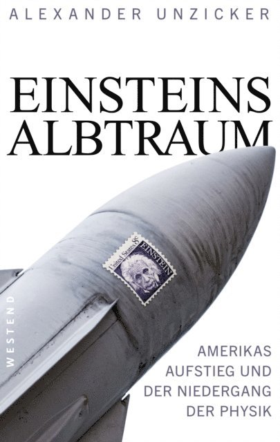 Alexander Unzicker - Einsteins Albtraum, E-bok
