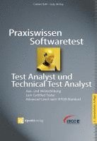 Praxiswissen Softwaretest - Test Analyst und Technical Test Analyst