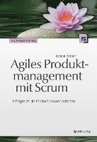 Agiles Produktmanagement mit Scrum