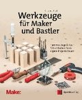 Werkzeuge fr Maker und Bastler