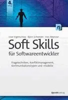 Uwe Vigenschow, Björn Schneider, Ines Meyrose - Soft Skills für Softwareentwickler, Häftad. Tillgänglighet: Lägg i varukorg