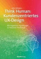 John Whalen - Think Human: Kundenzentriertes UX-Design, Häftad