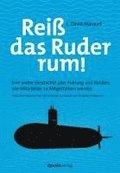 Rei� das Ruder rum!