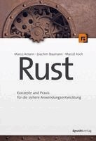 Marco Amann, Joachim Baumann, Marcel Koch - Rust, Häftad