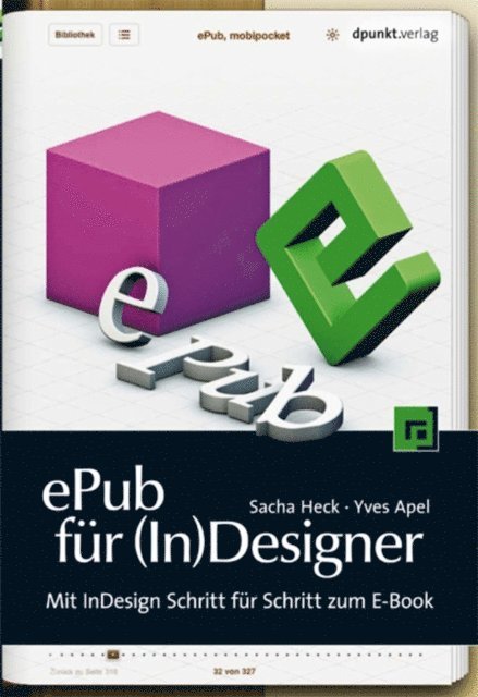 Yves Apel, Sacha Heck - ePub für (In)Designer, E-bok