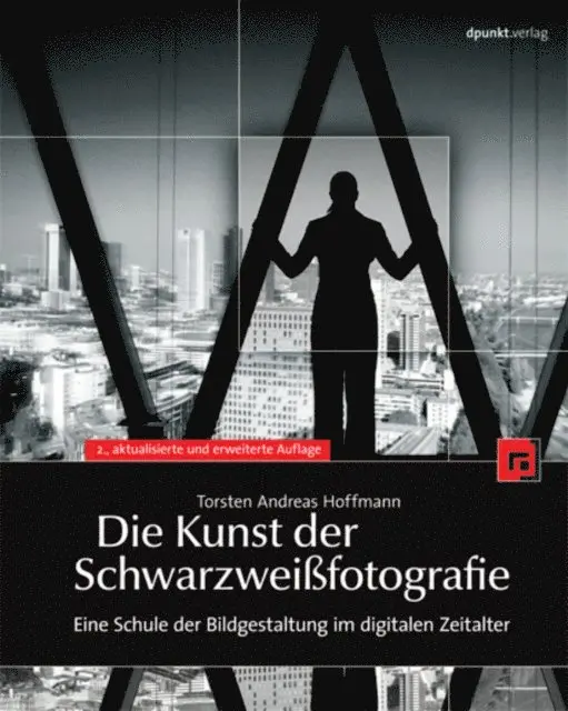 Torsten Andreas Hoffmann - Die Kunst der Schwarzweißfotografie, E-bok. Tillgänglighet: Lägg i varukorg