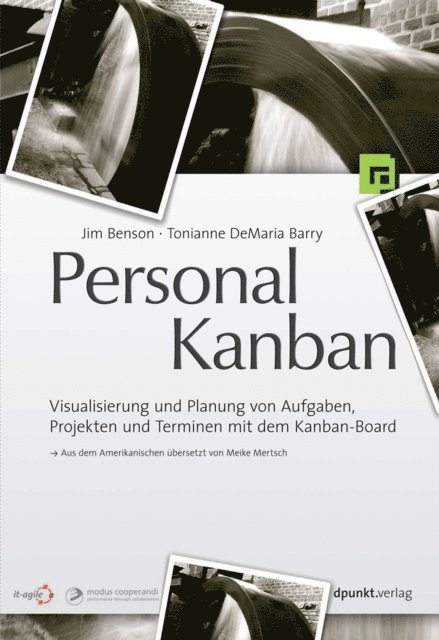Tonianne DeMaria Barry, Jim Benson - Personal Kanban, E-bok