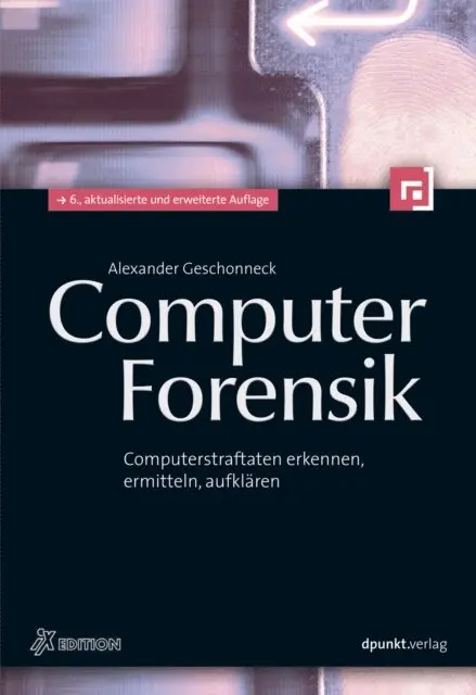 Alexander Geschonneck - Computer-Forensik, E-bok. Tillgänglighet: Lägg i varukorg