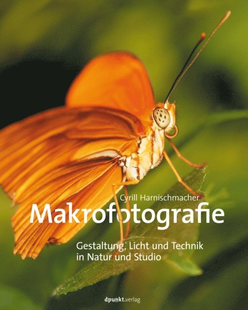 Cyrill Harnischmacher - Makrofotografie, E-bok