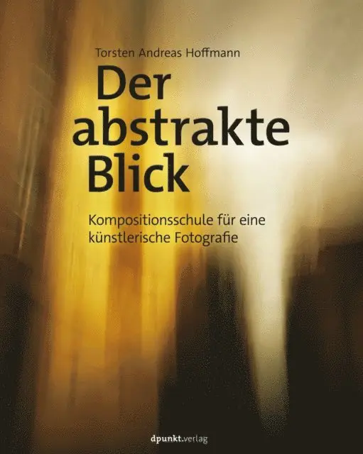 Torsten Andreas Hoffmann - Der abstrakte Blick, E-bok. Tillgänglighet: Lägg i varukorg