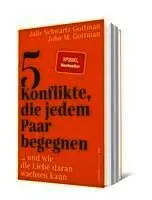 John M. Gottman, Julie Schwartz Gottman - 5 Konflikte, die jedem Paar begegnen, Häftad. Tillgänglighet: Lägg i varukorg