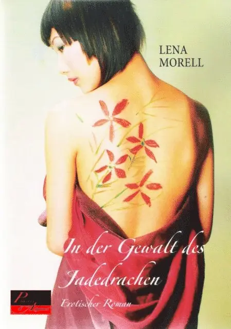 Lena Morell - In der Gewalt des Jadedrachen, E-bok. Tillgänglighet: Lägg i varukorg
