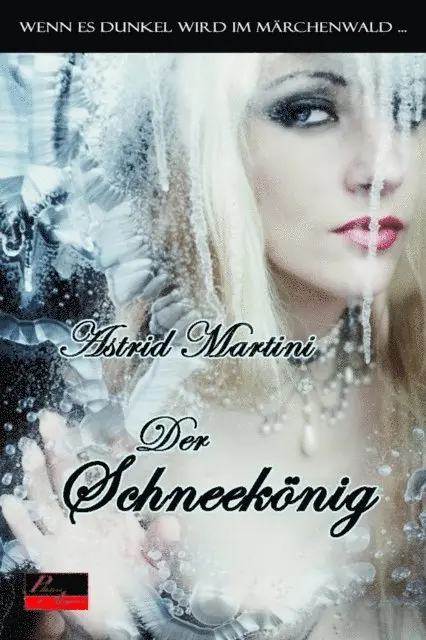 Astrid Martini - Wenn es dunkel wird im Märchenwald ...: Der Schneekönig, E-bok. Tillgänglighet: Lägg i varukorg
