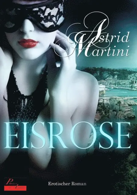 Astrid Martini - Eisrose, E-bok. Tillgänglighet: Lägg i varukorg