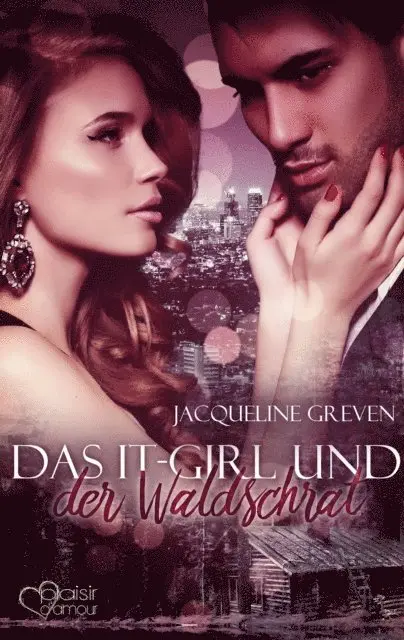 Jacqueline Greven - Das It-Girl und der Waldschrat, E-bok. Tillgänglighet: Lägg i varukorg