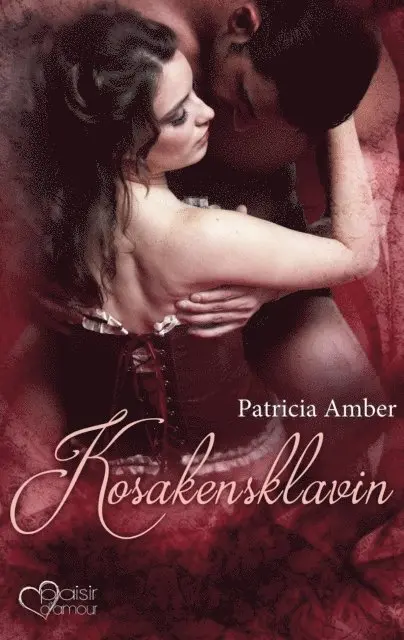 Patricia Amber - Kosakensklavin, E-bok. Tillgänglighet: Lägg i varukorg