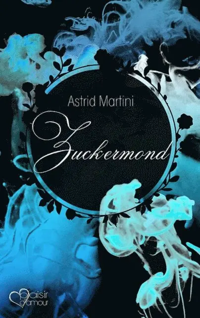 Astrid Martini - Zuckermond, E-bok. Tillgänglighet: Lägg i varukorg
