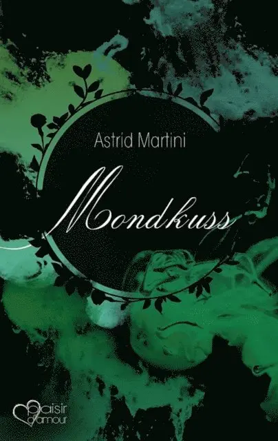 Astrid Martini - Mondkuss, E-bok. Tillgänglighet: Lägg i varukorg