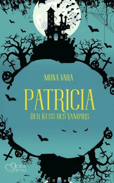 Mona Vara - Patricia: Der Kuss des Vampirs, E-bok. Tillgänglighet: Lägg i varukorg