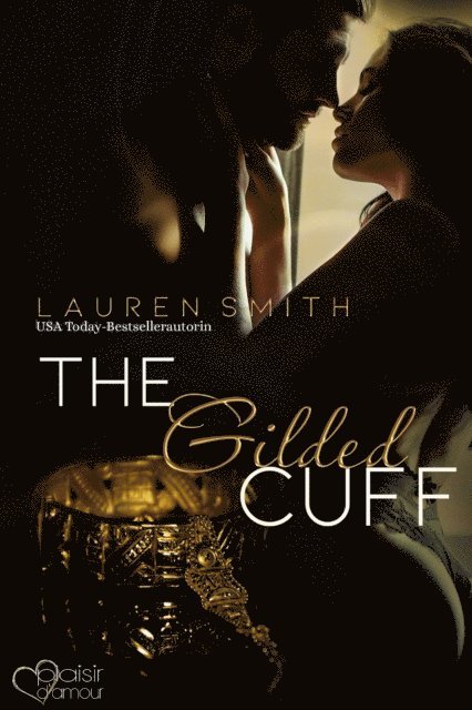 Lauren Smith - The Gilded Cuff, E-bok
