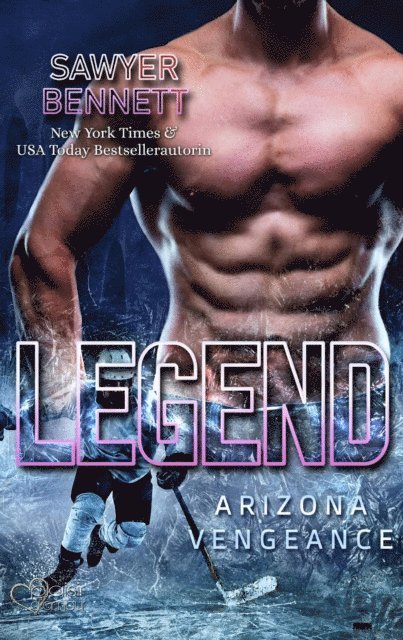 Sawyer Bennett - Legend (Arizona Vengeance Team Teil 3), E-bok