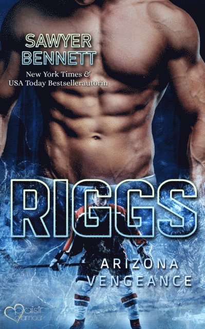 Sawyer Bennett - Riggs (Arizona Vengeance Team Teil 11), E-bok