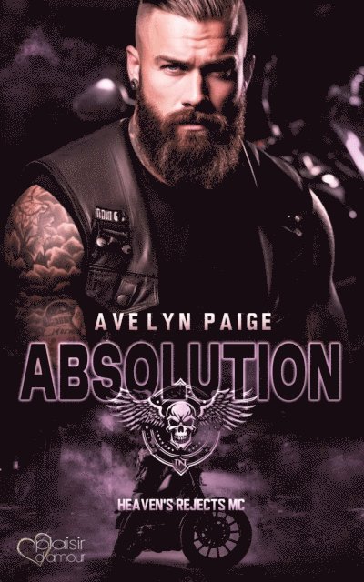 Avelyn Paige - Heaven's Rejects MC Teil 3: Absolution, E-bok. Tillgänglighet: Lägg i varukorg