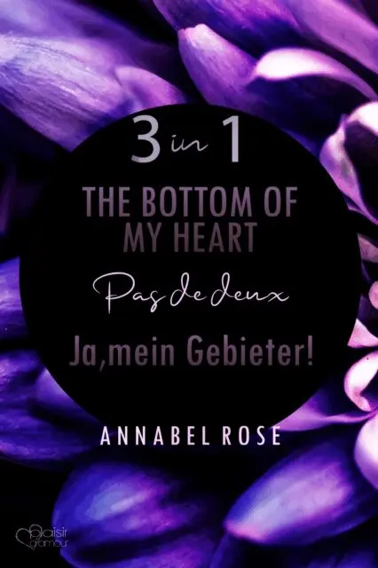 Annabel Rose - Annabel Rose – The Romance Collection (3 in 1 Bundle - Gesamtausgabe), E-bok. Tillgänglighet: Lägg i varukorg